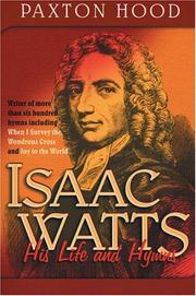 Cover of: Isaac Watts by Edwin Paxton Hood