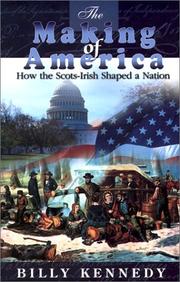 Cover of: Making of America (Scots-Irish Chronicles) by Billy Kennedy