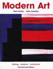 Cover of: Modern Art, Third Edition Revised by Sam Hunter, John Jacobus, Daniel Wheeler