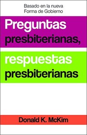 Cover of: Presbyterian Questions, Presbyterian Answers, Spanish Edition