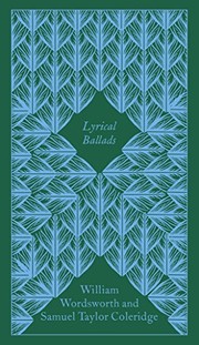 Lyrical Ballads by William Wordsworth, Samuel Taylor Coleridge