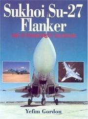 Cover of: Sukhoi Su-27 Flanker by E. Gordon