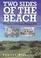 Cover of: Two Sides of the Beach