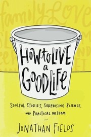how-to-live-a-good-life-cover