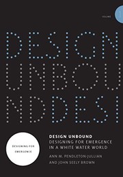 Design Unbound by Ann M. Pendleton-Jullian, John Seely Brown