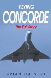 Cover of: Flying Concorde by Brian Calvert