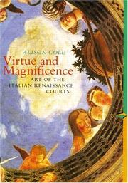 Cover of: The Virtue and Magnificence by Alison Cole