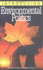 Cover of: Introducing Environmental Politics (Introducing...) by Stephen Croall
