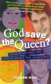 Cover of: God save the Queen? by Johann Hari