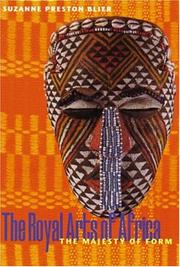 Cover of: The Royal Arts of Africa by Suzanne Preston Blier