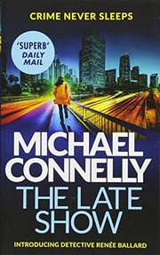 Cover of: The Late Show [Paperback] [Jan 01, 2018] Michael Connelly by Michael Connelly