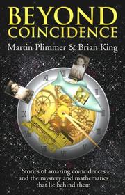 Cover of: Beyond Coincidence by Martin Plimmer, Brian King