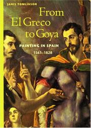 Cover of: From El Greco to Goya: Painting in Spain,1561-1828 (Perspectives)