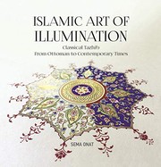 Islamic Art of Illumination by Sema Onat