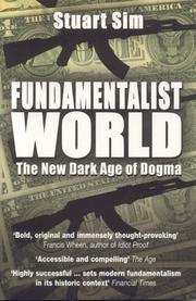 Cover of: Fundamentalist World: The New Dark Age of Dogma