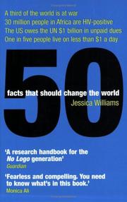 Cover of: 50 Facts That Should Change the World by Jessica Williams