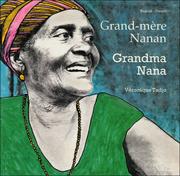 Cover of: Grandma Nana (English-French) (Veronique Tadjo) by Veronique Tadjo