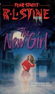Cover of: The New Girl by R. L. Stine