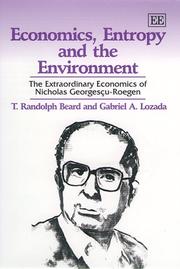 Economics, entropy and the environment by T. Randolph Beard, Gabriel A. Lozada