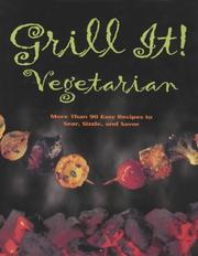 Cover of: Grill It! Vegetarian by Anne McDowall