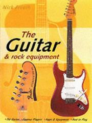Cover of: The Guitar and Rock Equipment Book