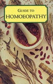 Cover of: Guide to Homoeopathy by Martin Coventry
