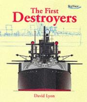 Cover of: The First Destroyers by David Lyon