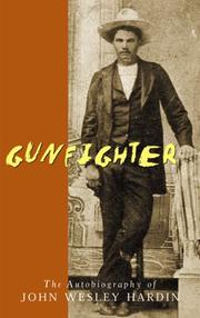 Cover of: Gunfighter: An Autobiography