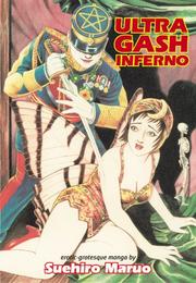 Cover of: Ultra-Gash Inferno