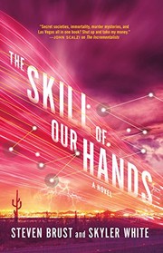 The Skill of Our Hands by Steven Brust, Skyler White