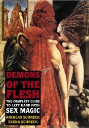 Cover of: Demons of the Flesh by Nikolas Schreck, Zeena Schreck