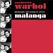 Cover of: Archiving Warhol by Gerard Malanga