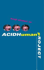 Cover of: Acidhuman Project by Kenji Siratori, Kenji Siratori