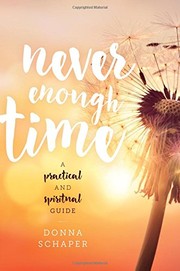 Cover of: Never Enough Time by Donna Schaper