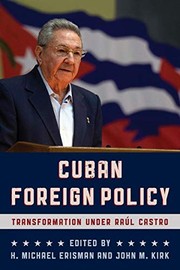 Cover of: Cuban Foreign Policy: Transformation under Raúl Castro