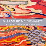 Cover of: Year of Spirituality by Ingrid Collins