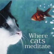 Cover of: Where Cats Meditate (Gift Book)