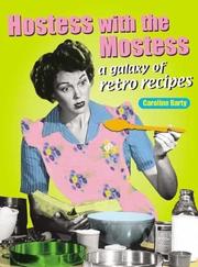 Cover of: Hostess with the Mostess by Caroline Barty