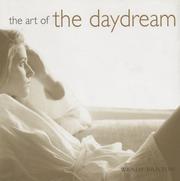 Cover of: Art of the Daydream by Wendy Bristow, Wendy Bristow