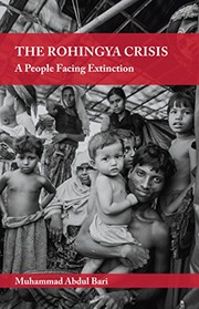 The Rohingya Crisis by Muhammad Abdul Bari