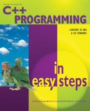 Cover of: C++ Programming in Easy Steps (In Easy Steps) by Mike McGrath