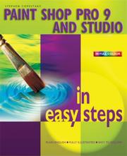 Paint Shop Pro 9 and Studio in Easy Steps by Stephen Copestake