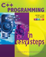 Cover of: C++ Programming in Easy Steps (In Easy Steps) by Mike McGrath