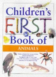 Cover of: Children's First Book of Animals (Children's First Book Of...)