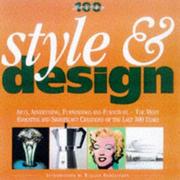 Cover of: Style and Design (100 Years of Change)