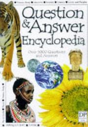 Cover of: Question and Answer Encyclopedia (Questions & Answers) by 