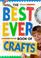 Cover of: The Best Ever Book of Crafts