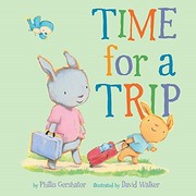 Cover of: Time for a Trip