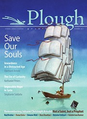 Cover of: Plough Quarterly No. 13 - Save Our Souls