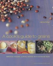 Cover of: Cook's Guide to Grains by Jenni Muir
